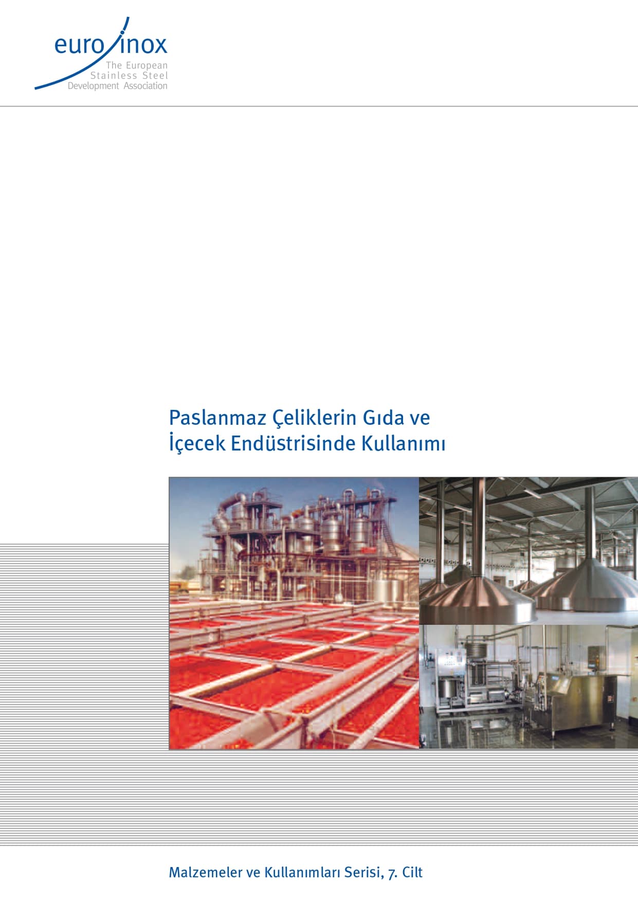 Gıda Endüstrisinde Kullanımı